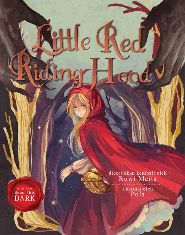 Retelling of Red Riding Hood by Ruwi Meita